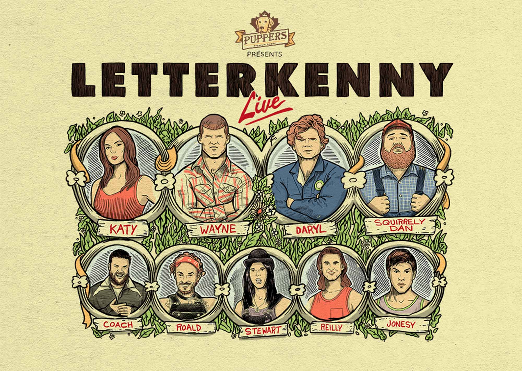 Puppers Presents LETTERKENNY LIVE