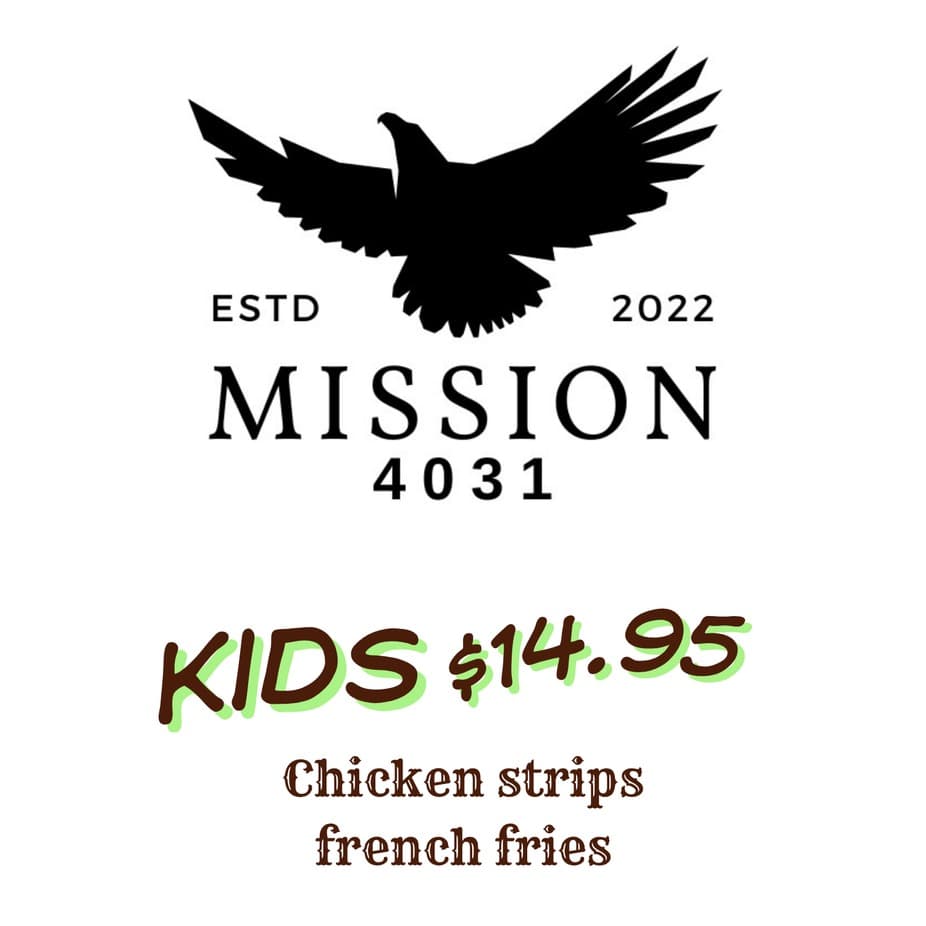 Mission 4031- Kids Chicken Strips/fries