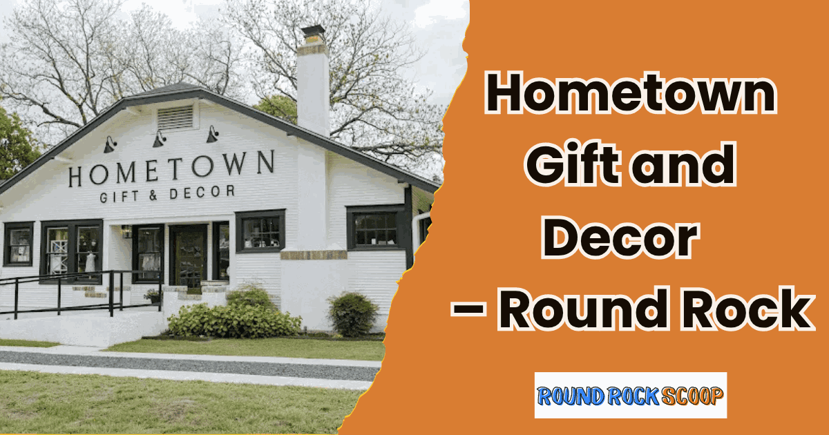 A cozy find in Round Rock – Hometown Gift and Decor — featured image