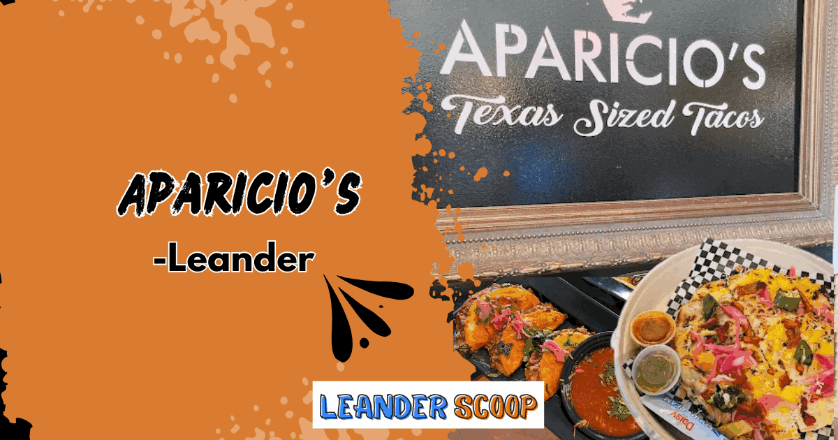 Aparicio’s Serves Up Big Flavor and Family Vibes in Leander — featured image