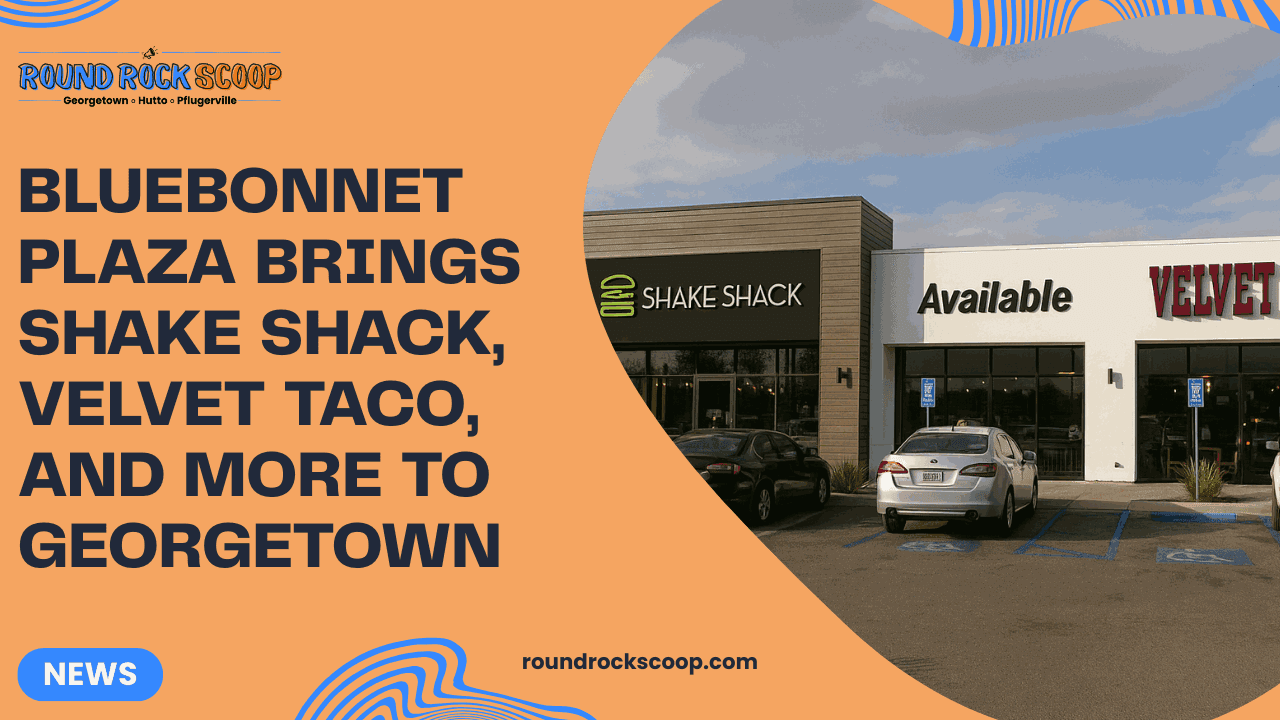 Bluebonnet Plaza Brings Shake Shack, Velvet Taco, and More to Georgetown — featured image