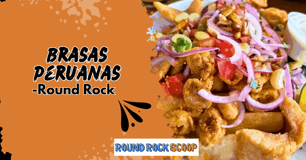 Brasas Peruanas brings Peruvian warmth to downtown Round Rock — featured image