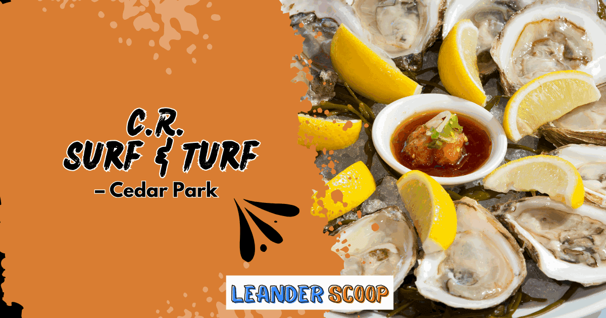 C.R. Surf & Turf brings Gulf flavors to Cedar Park — featured image
