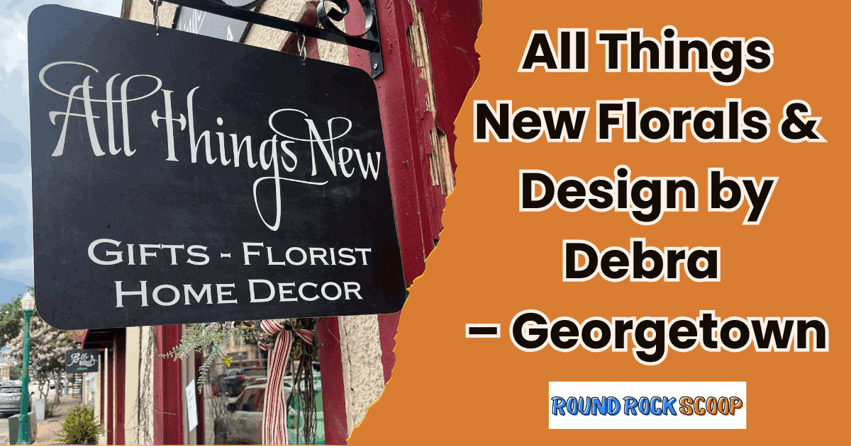 Custom Florals & Boutique Finds – All Things New by Debra, Georgetown — featured image
