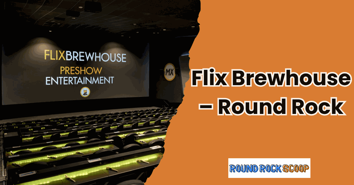 Flix Brewhouse Brings Movies and Craft Beer to Round Rock — featured image