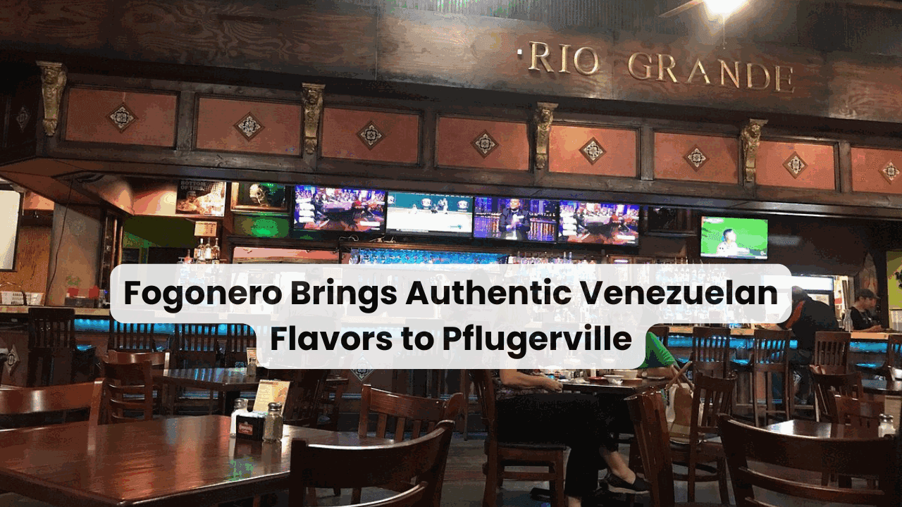 Fogonero Brings Authentic Venezuelan Flavors to Pflugerville — featured image