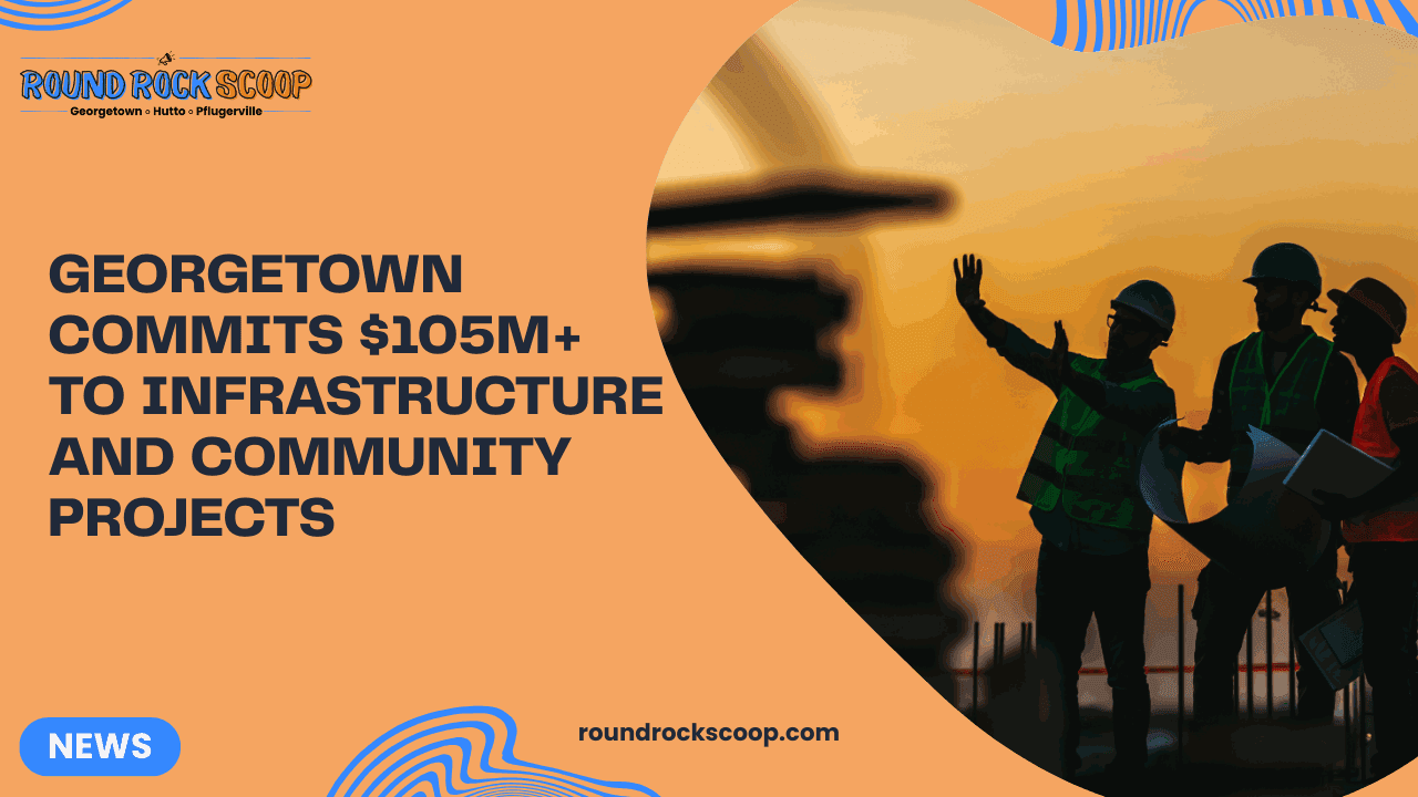 Georgetown Commits $105M+ to Infrastructure and Community Projects — featured image