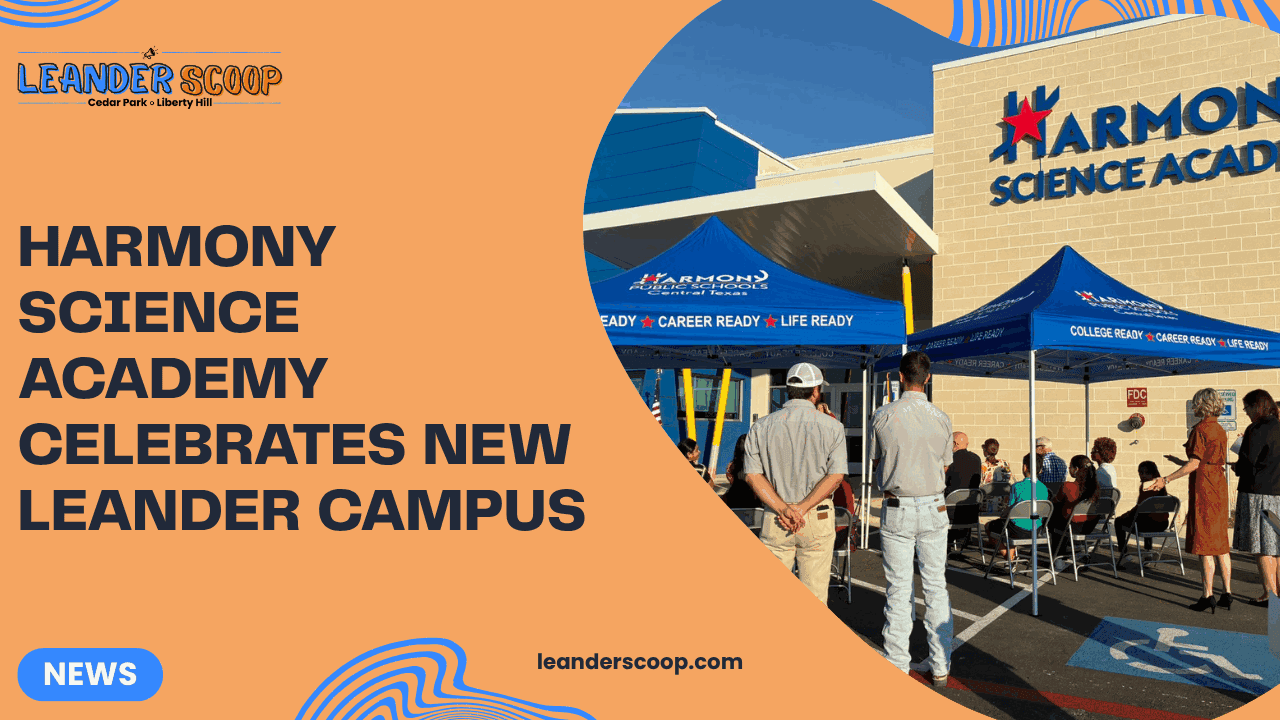 Harmony Science Academy celebrates new Leander campus — featured image