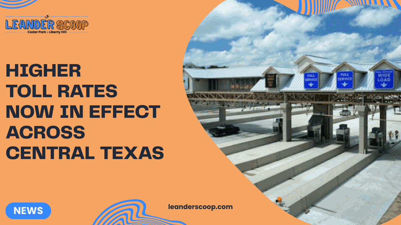 Higher toll rates now in effect across Central Texas — featured image