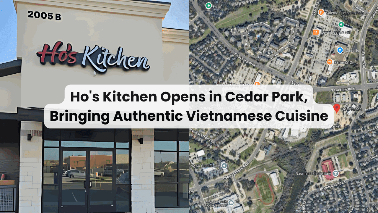 Ho's Kitchen Opens in Cedar Park, Bringing Authentic Vietnamese Cuisine — featured image