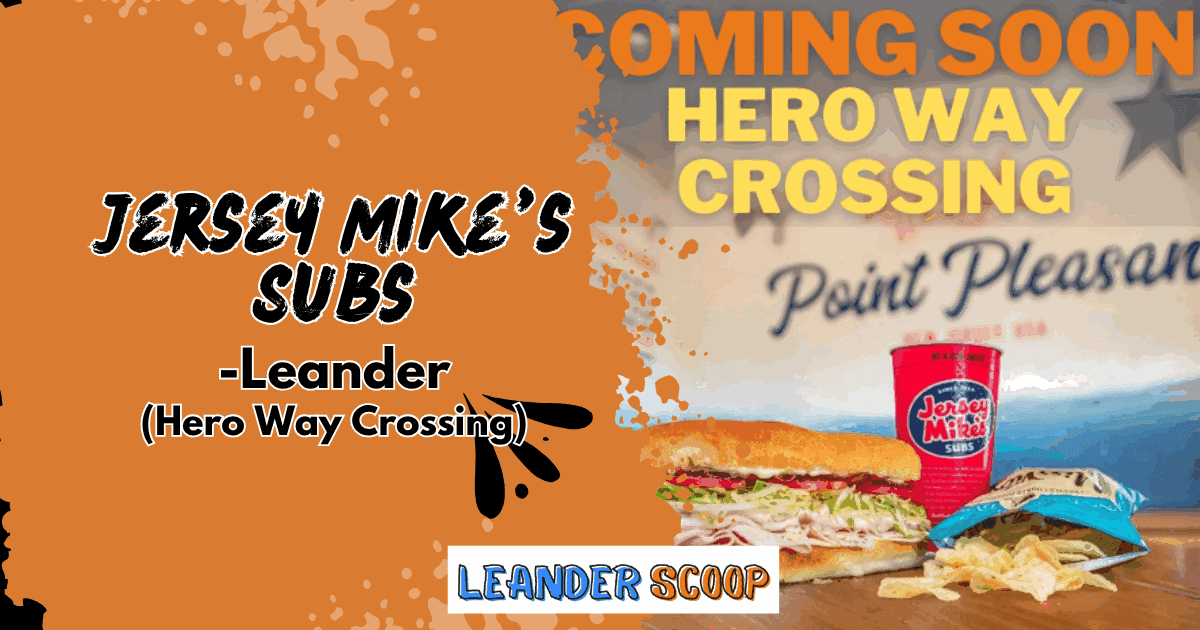 Jersey Mike’s Subs Coming to Hero Way Crossing, Leander — featured image