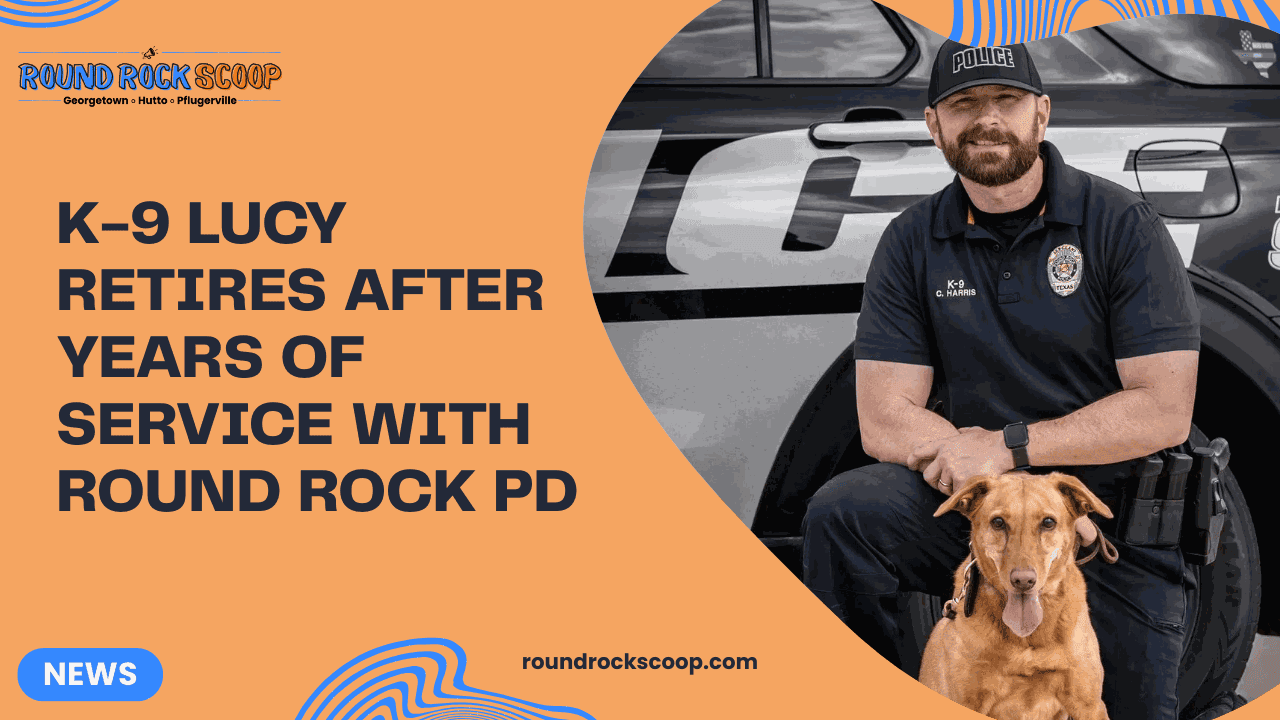 K-9 Lucy Retires After Years of Service with Round Rock PD — featured image