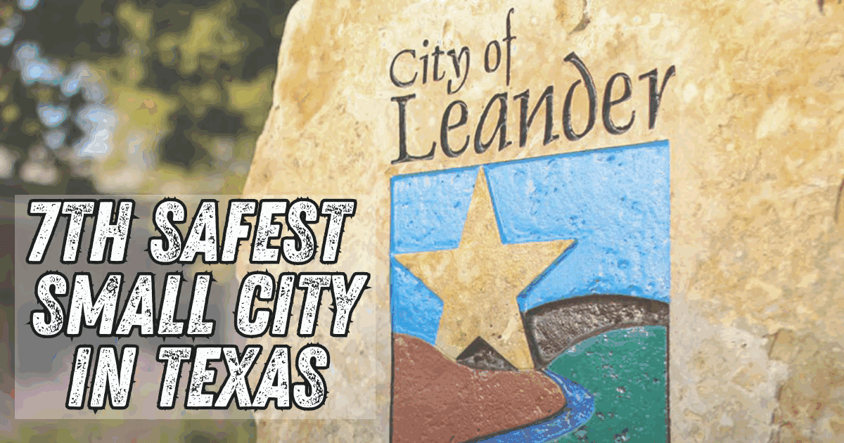 Leander Named One of Texas' Safest Small Cities — featured image