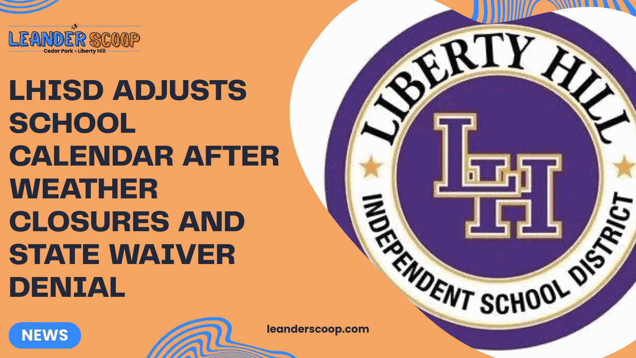 LHISD adjusts school calendar after weather closures and state waiver denial — featured image