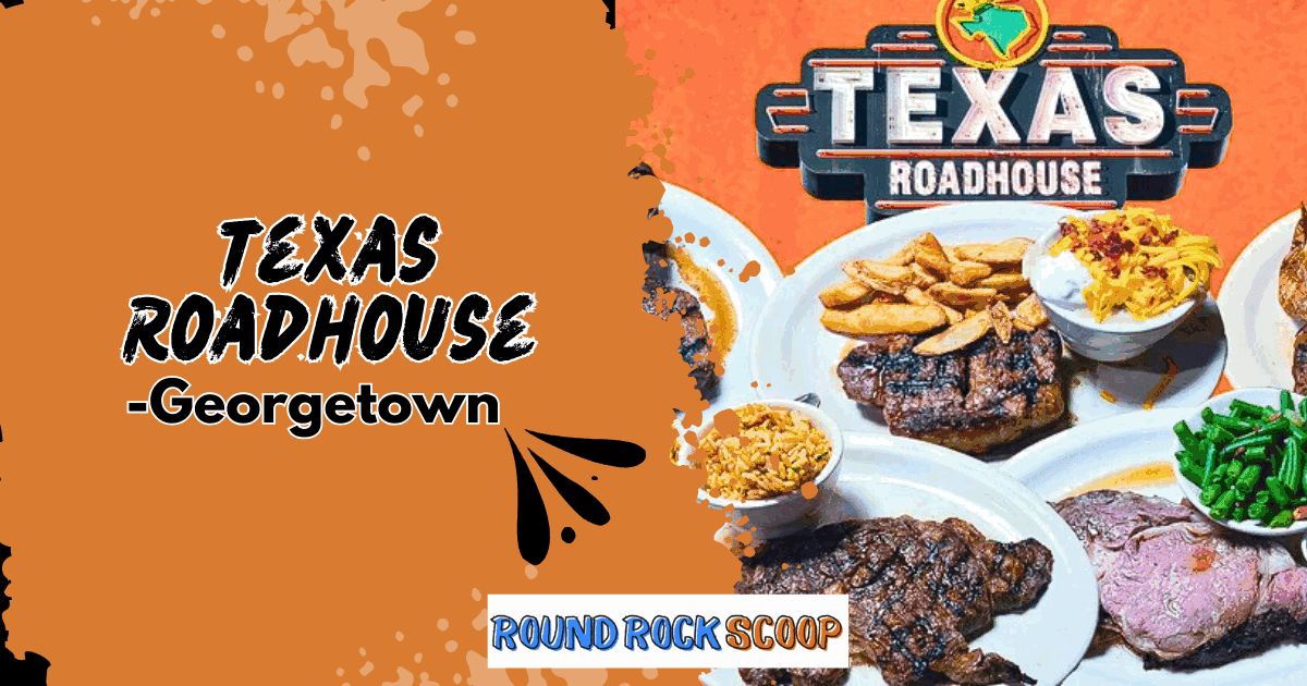 Texas Roadhouse bringing steakhouse tradition to Georgetown — featured image