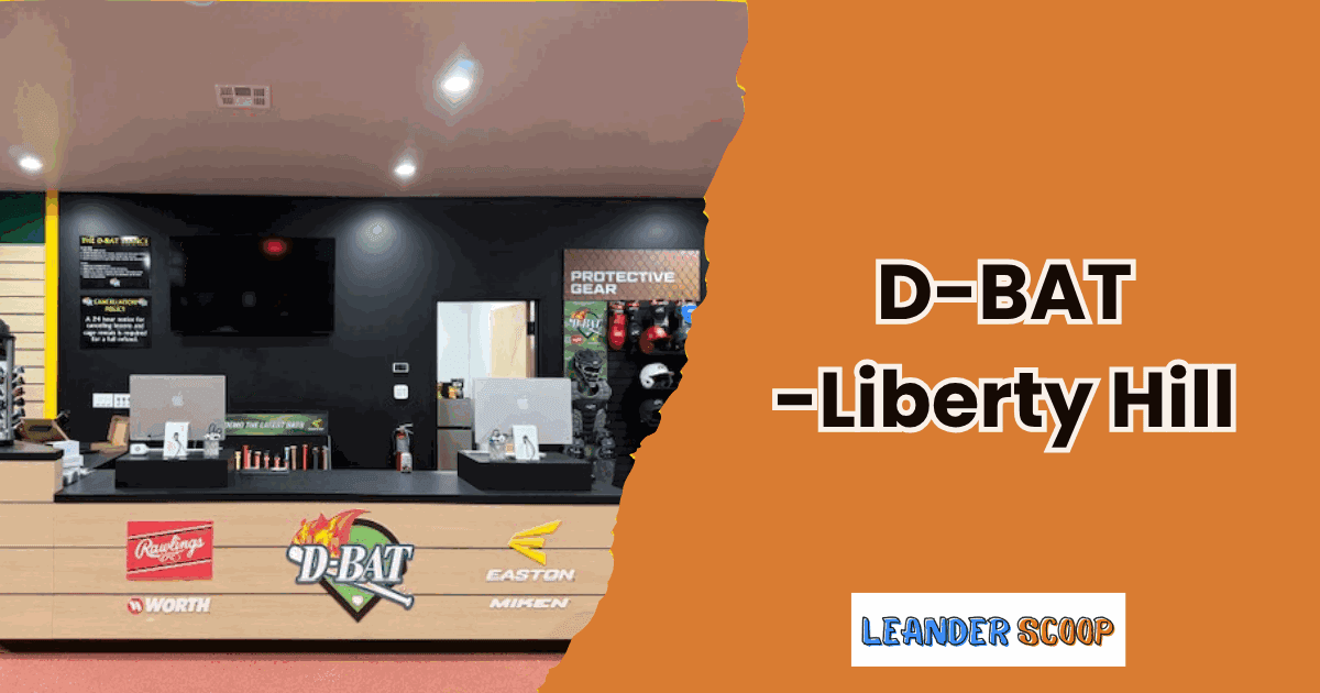Now open: D-BAT Liberty Hill — featured image