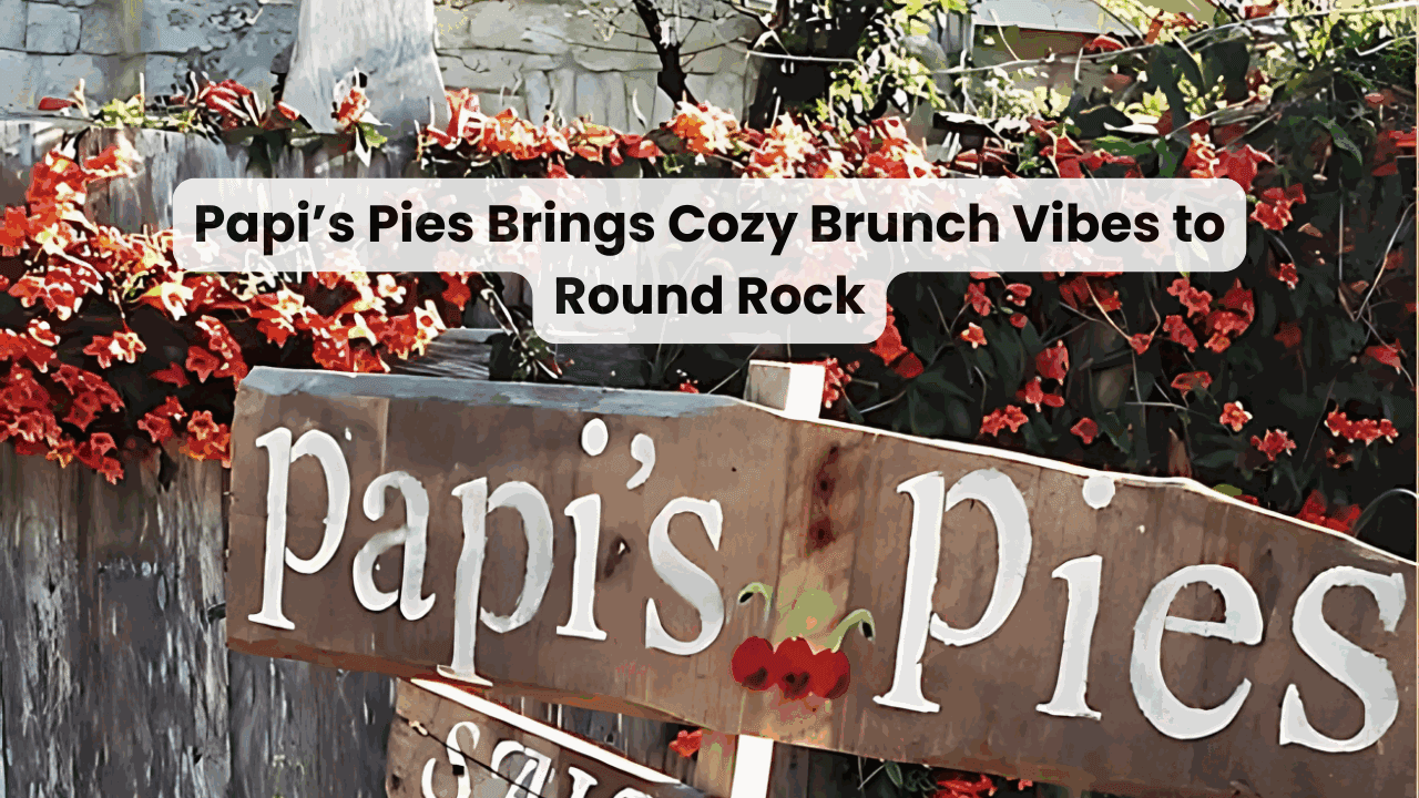 Papi’s Pies Brings Cozy Brunch Vibes to Round Rock — featured image