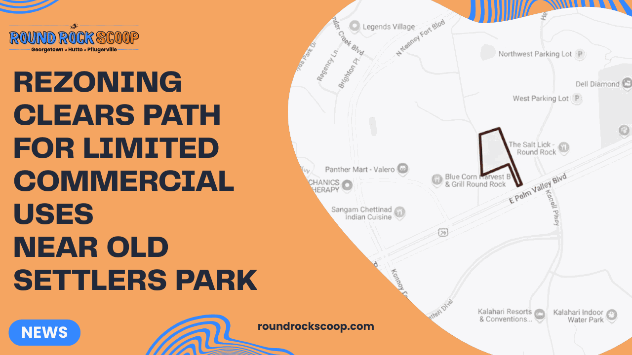 Rezoning clears path for limited commercial uses near Old Settlers Park — featured image