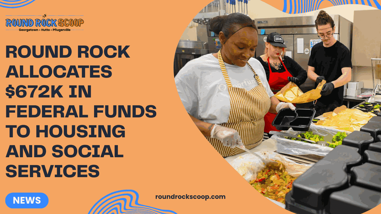 Round Rock Allocates $672K in Federal Funds to Housing and Social Services — featured image