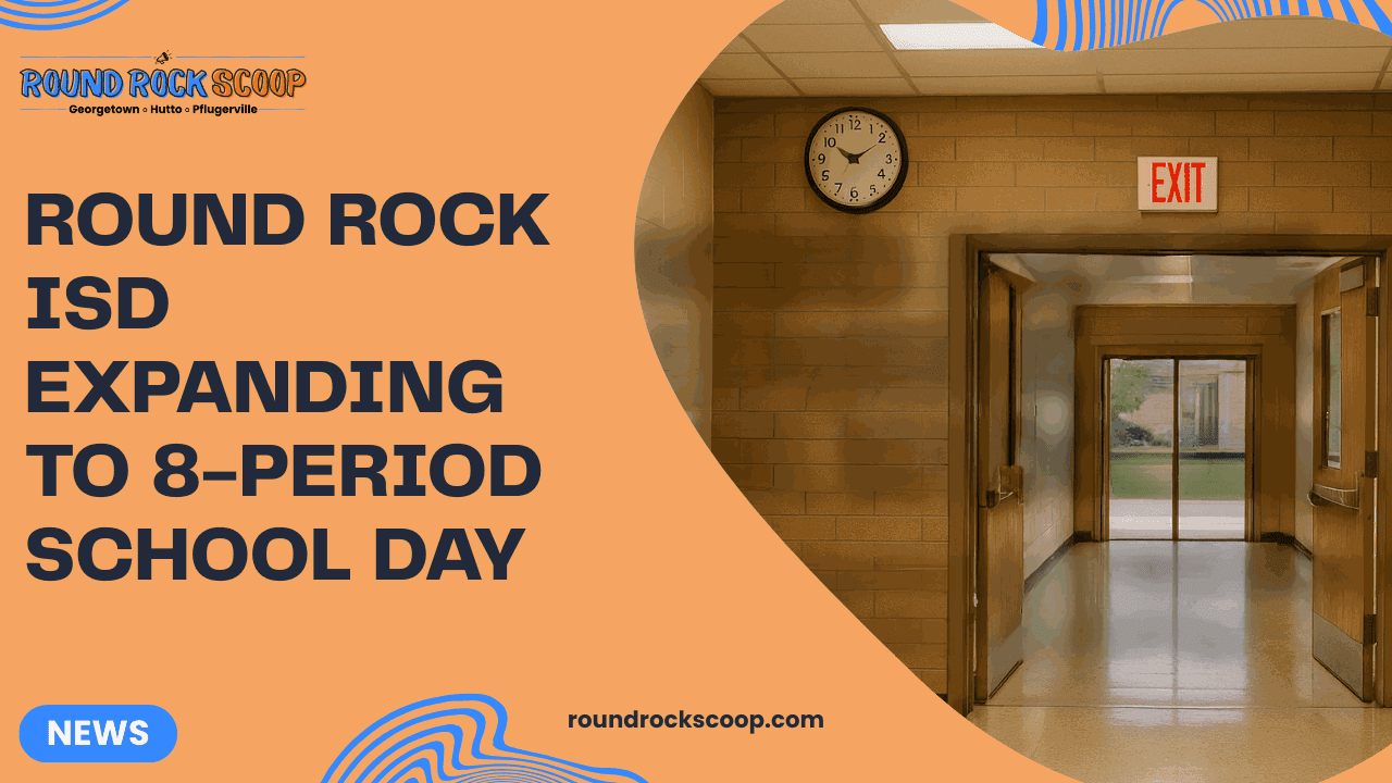 Round Rock ISD Expanding to 8-Period School Day — featured image