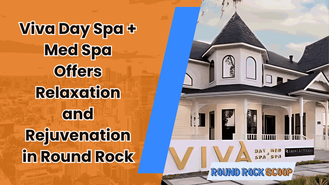 Viva Day Spa + Med Spa Offers Relaxation and Rejuvenation in Round Rock — featured image
