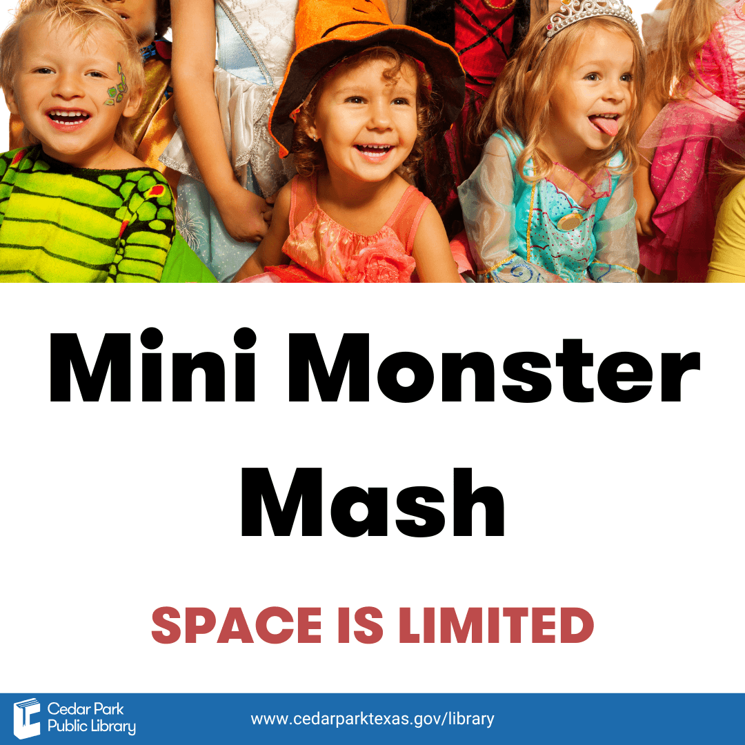Mini Monster Mash (0-5 years)