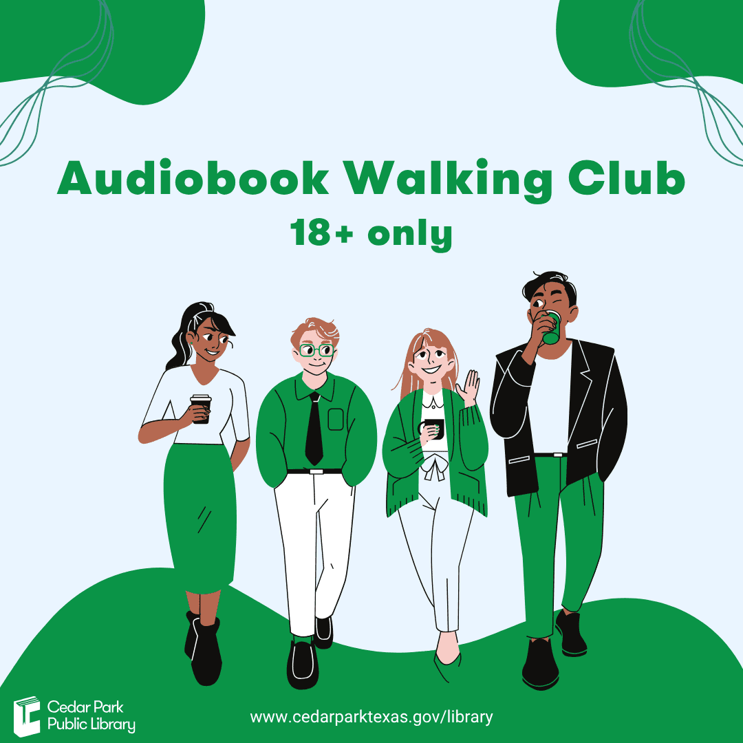 Audiobook walking club (18+ years)