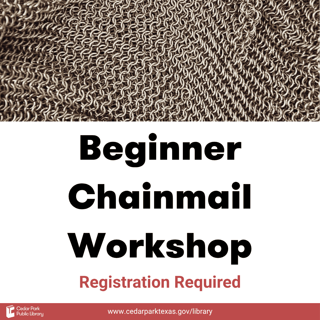 Beginner Chainmail Workshop (18+ only)
