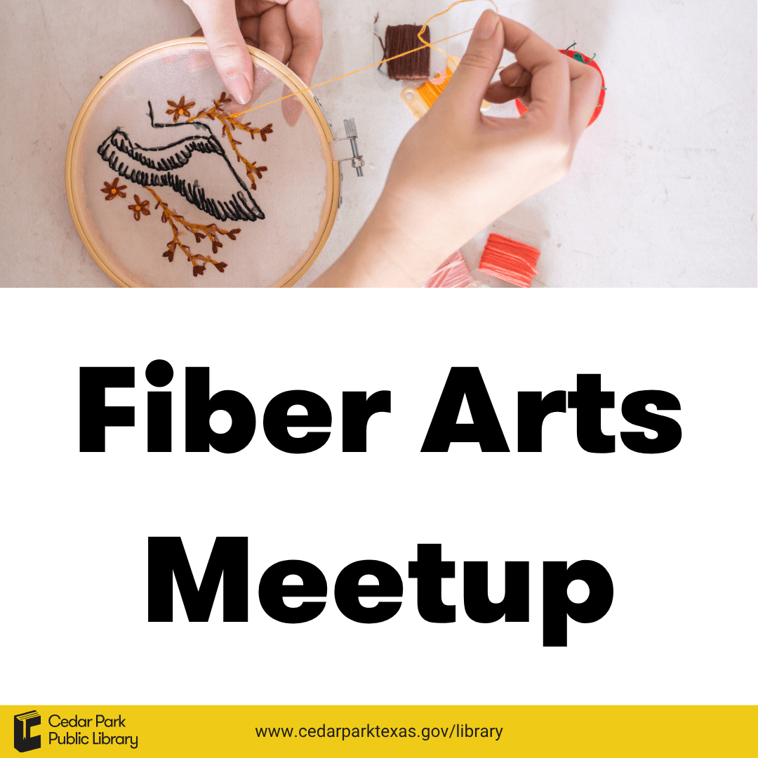 Fiber Arts Meetup (13+ only)