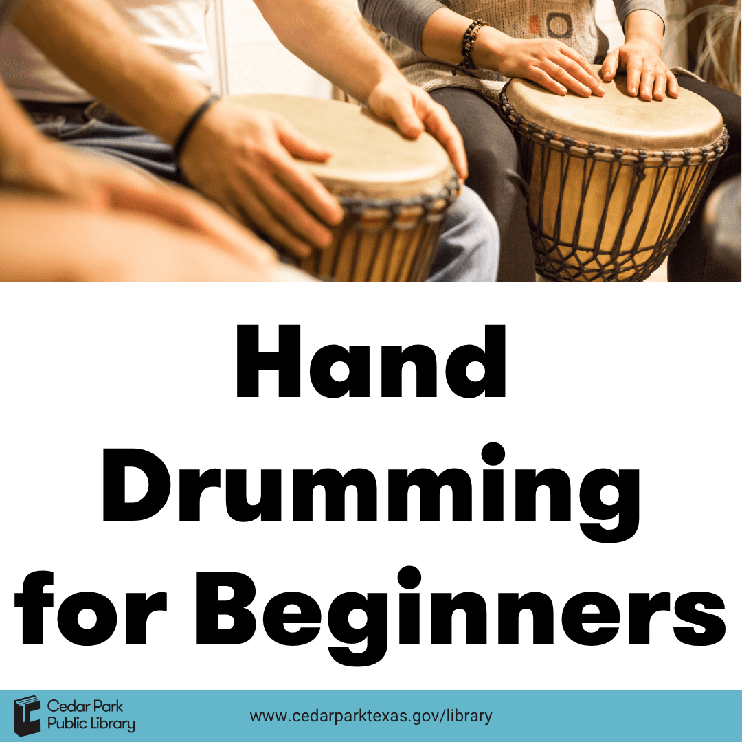 Hand Drumming for Beginners (13+ years)