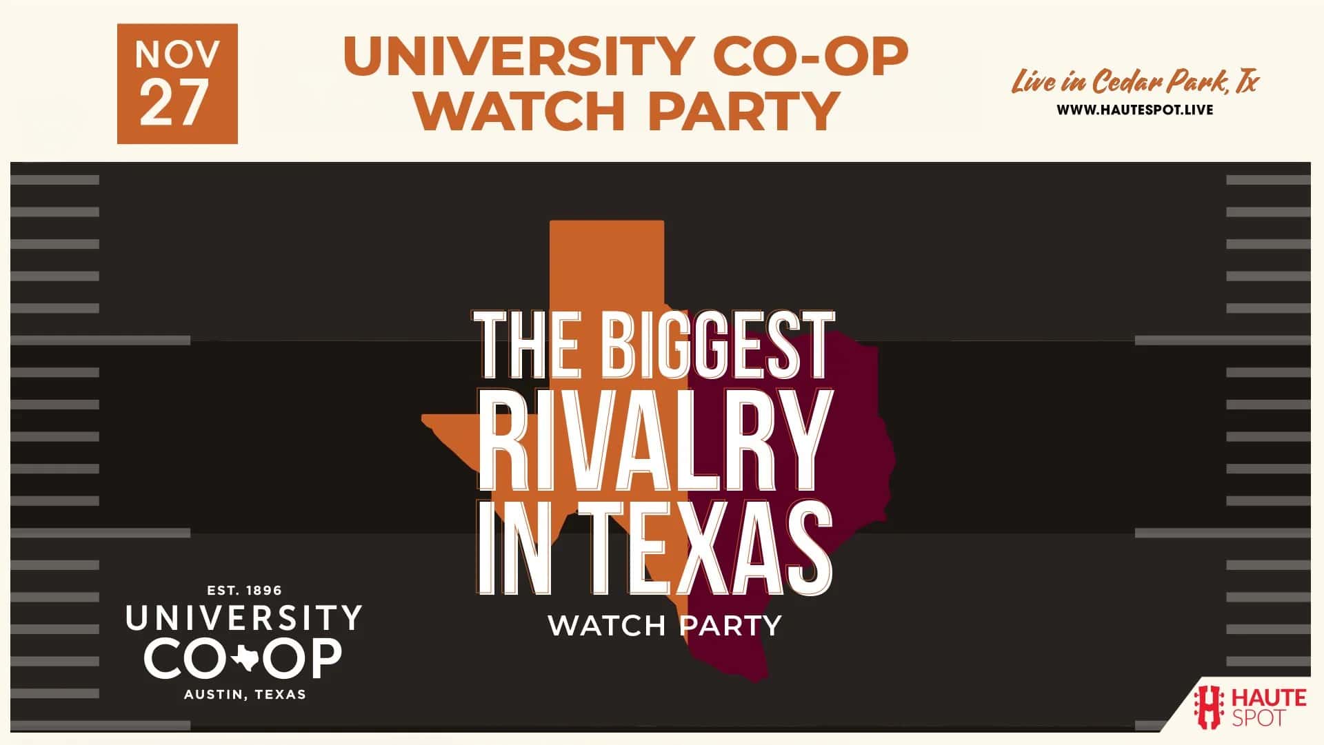 The Biggest Rivalry in Texas Watch Party
