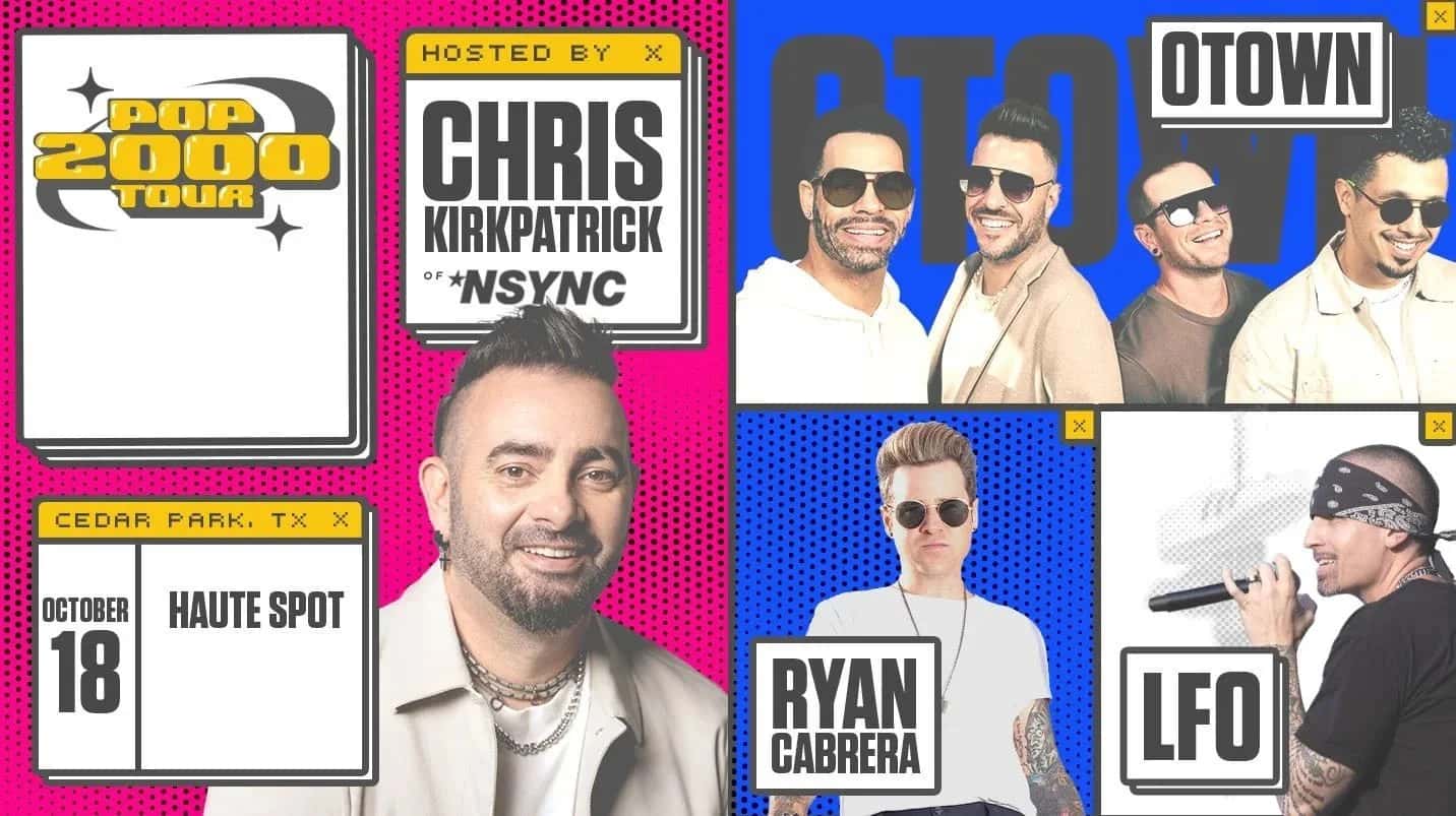Pop 2000 Tour ft Chris Kirkpatrick of ‘NSYNC, OTOWN, RYAN CABRERA & LFO