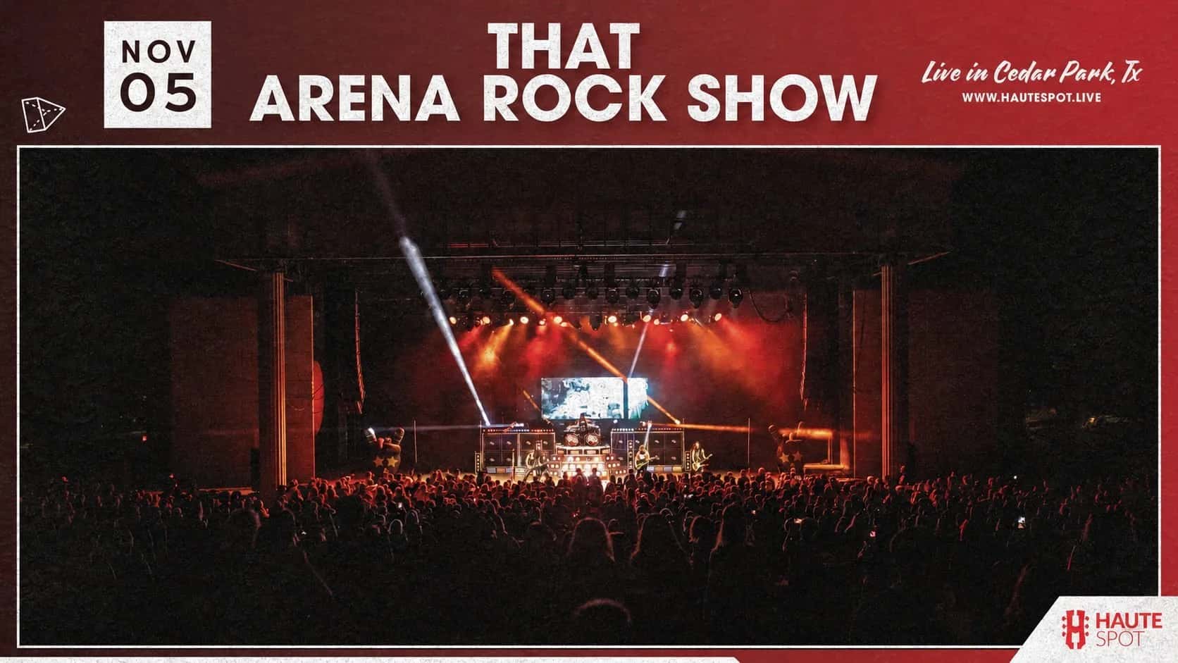 That Arena Rock Show