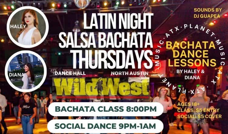 Salsa Bachata Thursdays Latin Nights at Wild West 馃幎Sensual Bachata Class 8PM